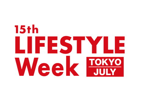 第15届日本东京百货礼品展览周LIFESTYLE Week