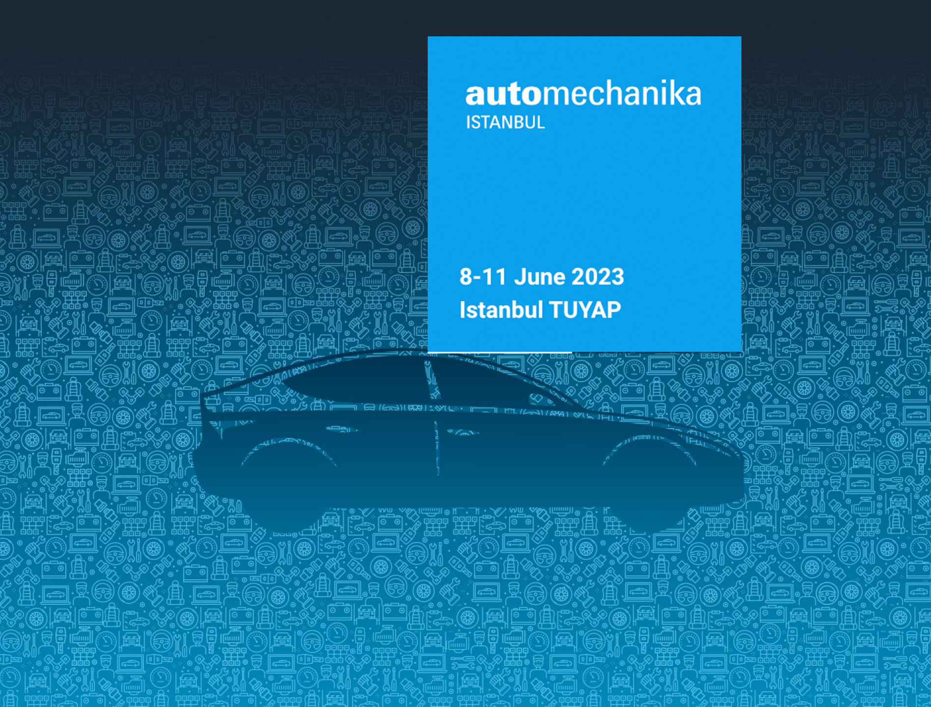 土耳其国际汽车零配件及售后服务展览会Automechanika Istanbul