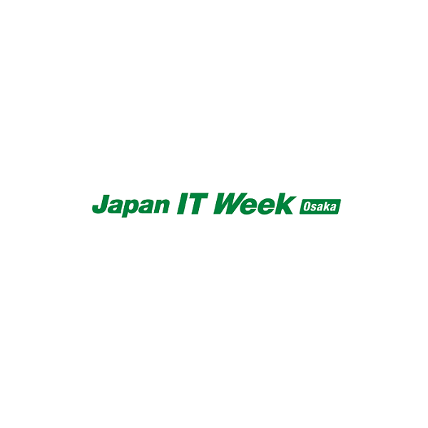 日本大阪国际信息安全展览会JapanITWeekOSAKA