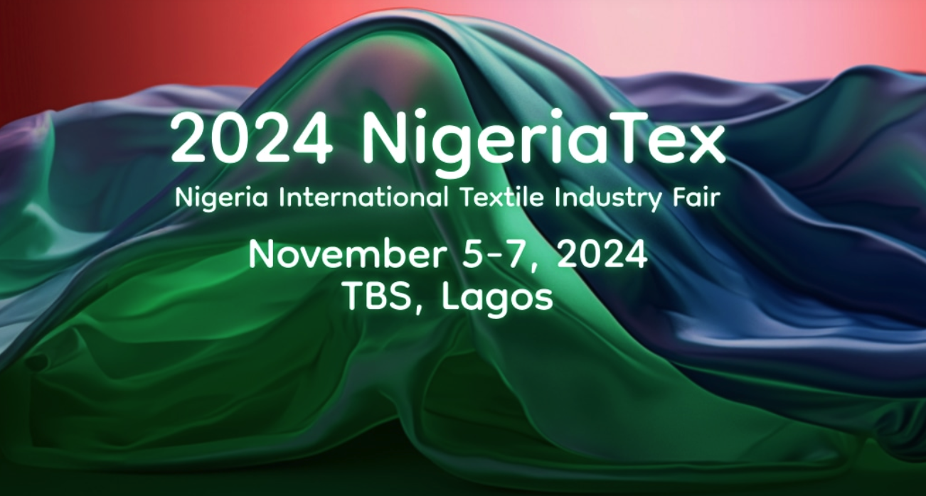 尼日利亚国际纺织服装博览会NIGERIATEX