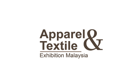 马来西亚国际纺织面料及辅料博览会APPAREL&TEXTILE EXHIBITION MALAYSIA