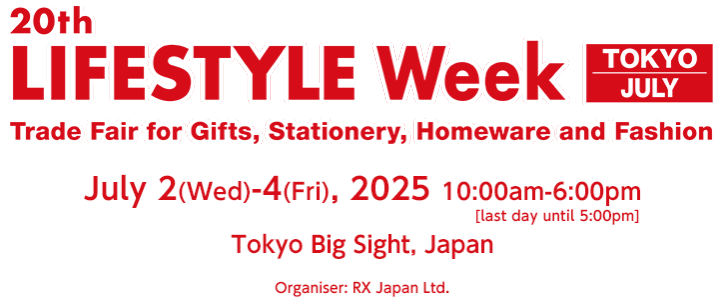 日本东京（夏季）国际日用杂货及礼品展 Lifestyle Week
